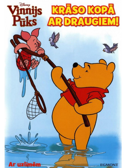 Vinnijs Pūks. Krāso kopā ar draugiem. Ar uzlīmēm. Disney