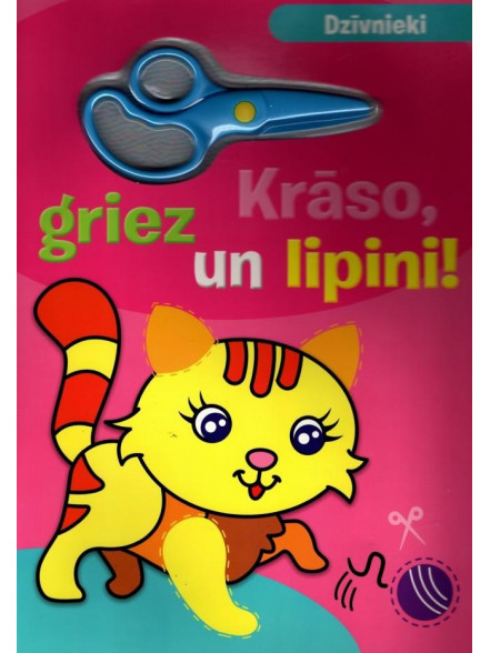 Krāso, griez un lipini. Dzīvnieki