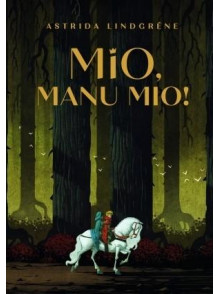 Mio, manu Mio! Ilustrēts izdevums
