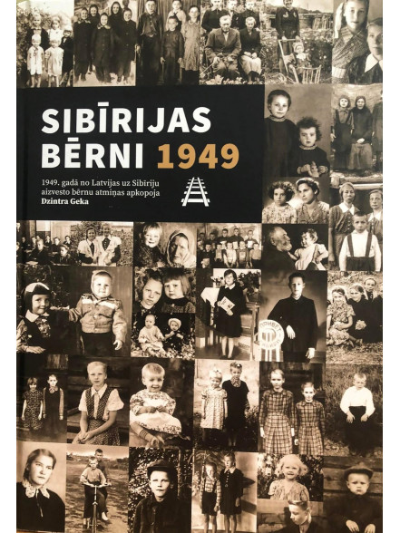 Sibīrijas bērni 1949 Sibīrijas bērni 1949