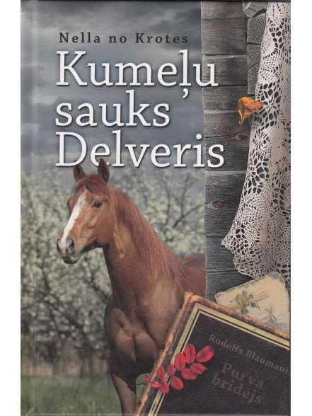 Kumeļu sauks Delveris Kumeļu sauks Delveris