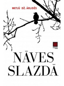 Nāves slazdā 