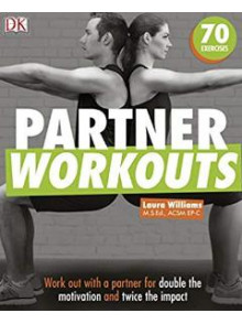 Partner Workouts: 70 Exercises