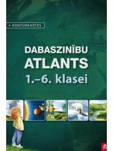 Dabaszinību atlants 1.-6.kl. +kontūrkartes