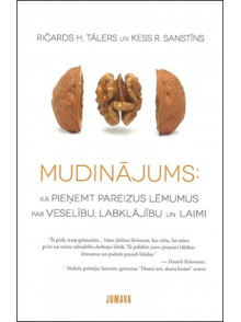 Mudinājums: kā pieņemt pareizu s lēmumus par veselību... Mudinājums: kā pieņemt pareizu s lēmumus par veselību...