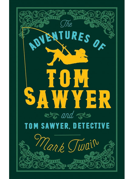 The Adventures of Tom Sawyer The Adventures of Tom Sawyer