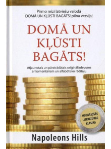 Domā un kļūsti bagāts! (Atjaun ots un pārstrādāts izdevums)