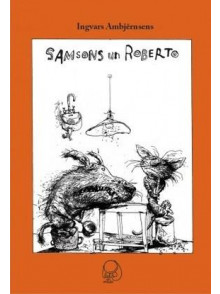 Samsons un Roberto  Samsons un Roberto