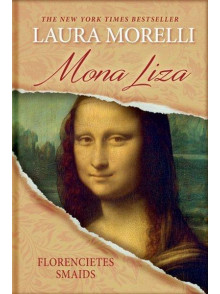 Mona Liza. Florencietes smaids