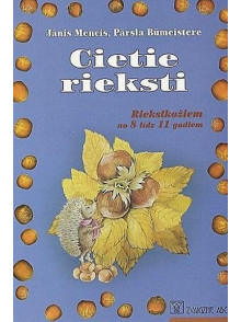 Cietie rieksti.Riekstkožiem  no 8 - 11 gadiem.