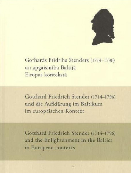 Gothards Frīdrihs Stenders un apgaismība Baltijā Eiropas...