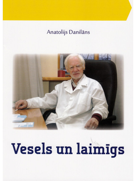 Vesels un laimīgs  Vesels un laimīgs