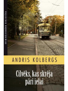 Cilvēks, kas skrēja pāri ielai