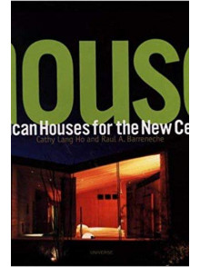 House: American Houses for the New Century