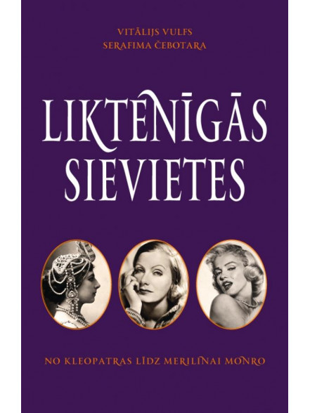 Liktenīgās sievietes  Liktenīgās sievietes