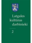 Latgales kultūras darbinieki 2 