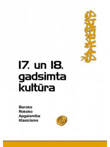 Špikeris. 17. un 18. gadsimta kultūra. Baroks. Rokoko