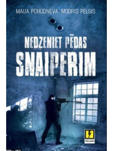 Nedzeniet pēdas snaiperim