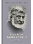 Viņu laiks. Egons un Edīte Viņu laiks. Egons un Edīte