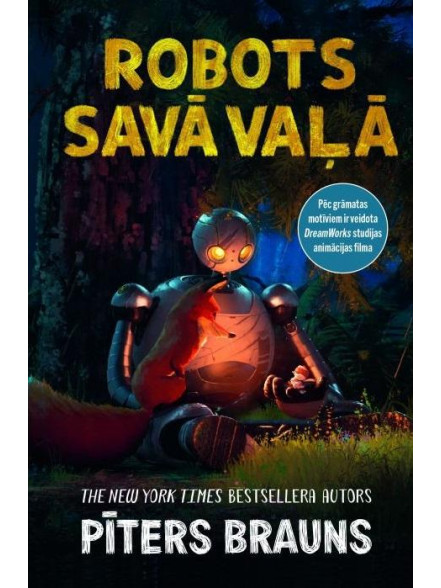Robots savā vaļā