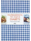 Pavārgrāmata Tev, kam ir  diabēts