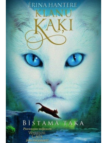 Klanu kaķi V. Bīstamā taka