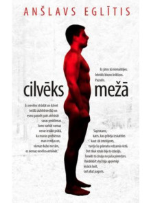 Cilvēks mežā Cilvēks mežā