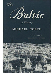 The Baltic: A History