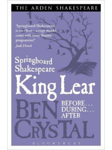 Springboard Shakespeare: King Lear