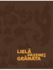 Lielā pazemes grāmata Lielā pazemes grāmata
