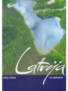 Latvija no debesīm (latviešu val.)