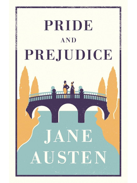Pride and Prejudice Pride and Prejudice