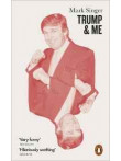 Trump & Me  Trump & Me