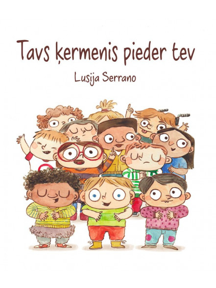 Tavs ķermenis pieder tev