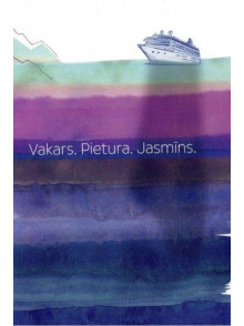Vakars. Pietura. Jasmīns