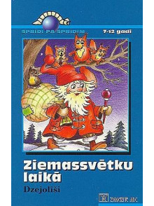 Ziemassvētku laikā.