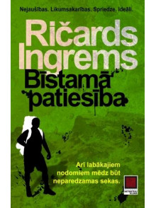 Bīstamā patiesība  Bīstamā patiesība