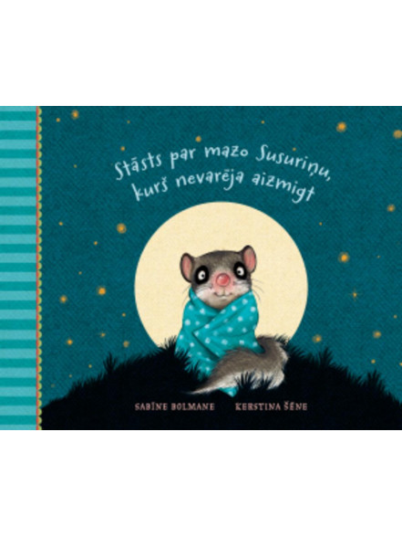 Stāsts par mazo Susuriņu, kurš nevarēja aizmigt