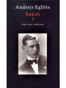 A.Eglītis. Raksti 1