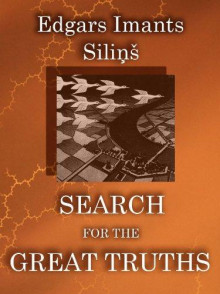 Search for the Great Truths Search for the Great Truths
