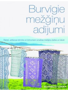 Burvīgie mežģīņu adījumi  Burvīgie mežģīņu adījumi