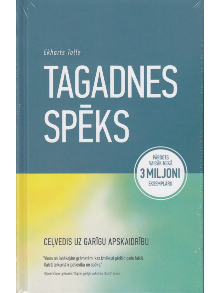 Tagadnes spēks. (Atkārtots izdevums) Tagadnes spēks. (Atkārtots izdevums)