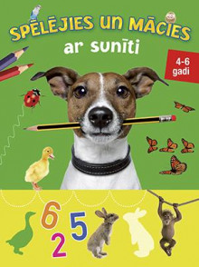 Spēlējies un mācies ar sunīti 4-6 gadi Spēlējies un mācies ar sunīti 4-6 gadi