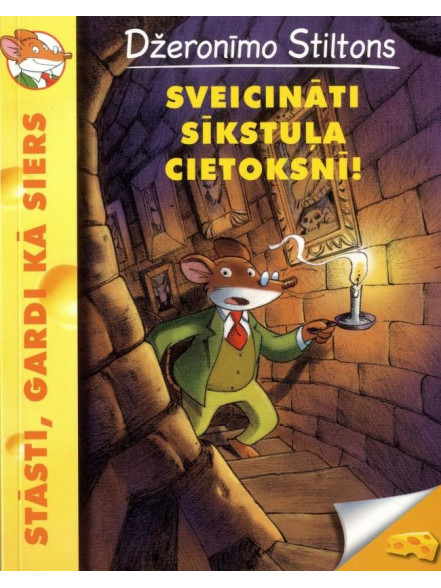 Sveicināti Sīkstuļa cietoksnī! Stāsti, gardi kā siers Sveicināti Sīkstuļa cietoksnī! Stāsti, gardi kā siers