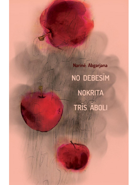 No debesīm nokrita trīs āboli No debesīm nokrita trīs āboli
