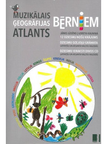 Muzikālais ģeogrāfijas atlants bērniem + 2 CD Muzikālais ģeogrāfijas atlants bērniem + 2 CD