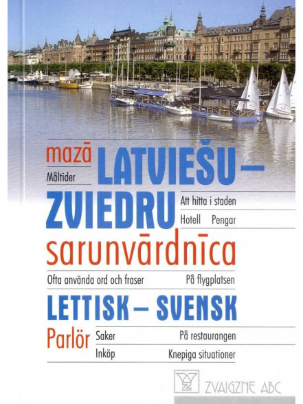 Mazā latviešu-zviedru sarunvārdnīca Mazā latviešu-zviedru sarunvārdnīca