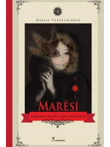 Marēsi sarkanā klostera hronikas