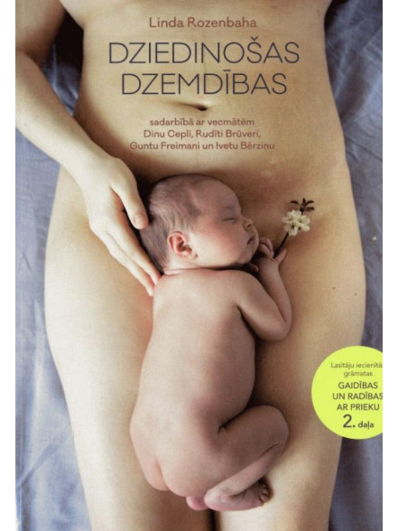 Dziedinošās dzemdības Dziedinošās dzemdības