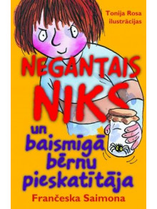 Negantais Niks un baismīgā bērnu pieskatītāja Negantais Niks un baismīgā bērnu pieskatītāja
